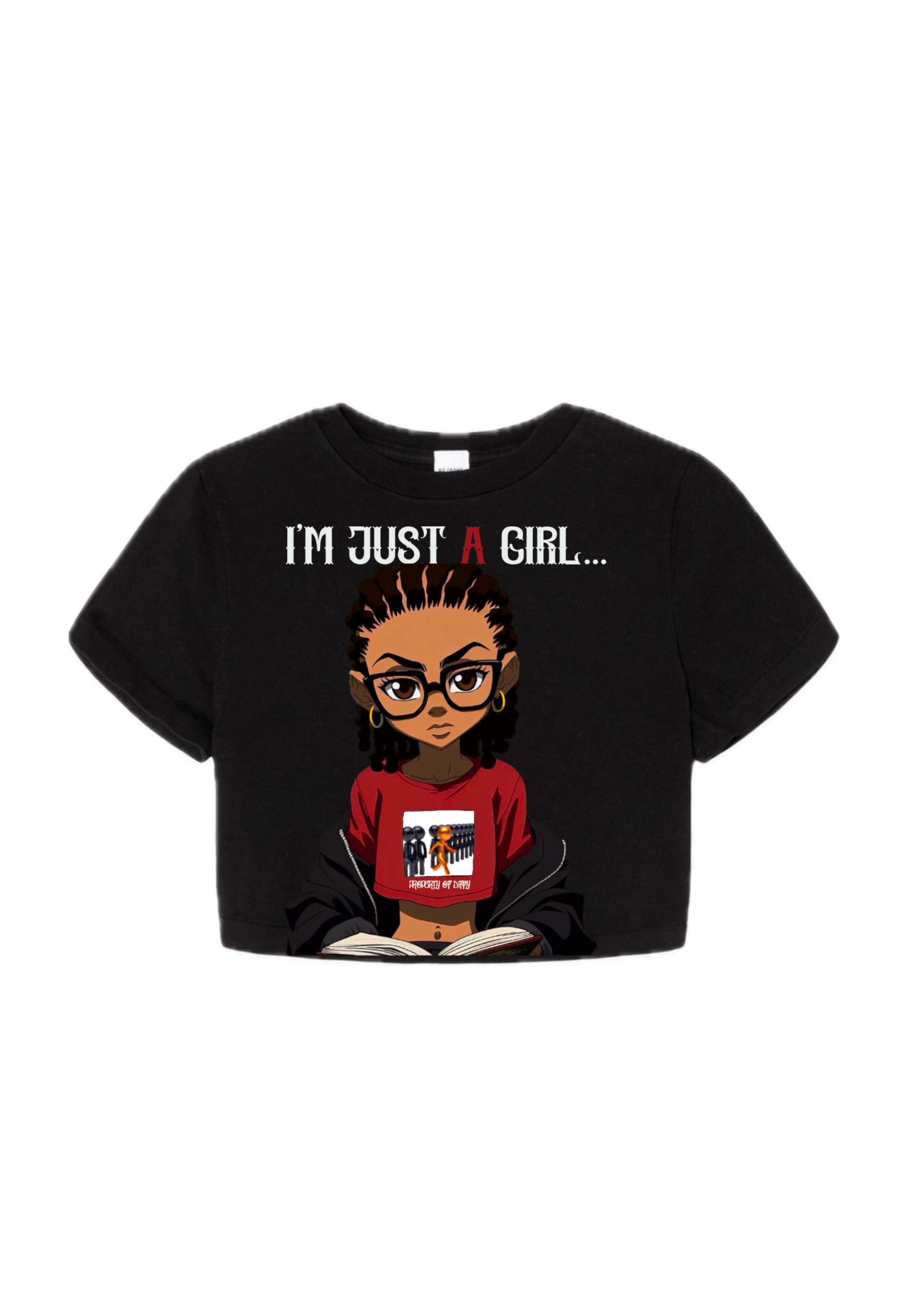 “IM JUST A GIRL…” Cropped Tee